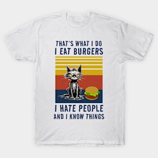 I Eat Burgers T-Shirt